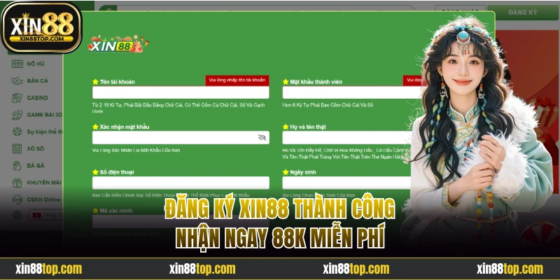 Đăng ký Xin88 thành công nhận ngay 88K miễn phí